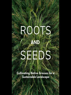 cover image of Roots and Seeds
